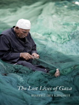 cover image of The Lost Lives of Gaza